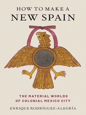 cover image of How to Make a New Spain